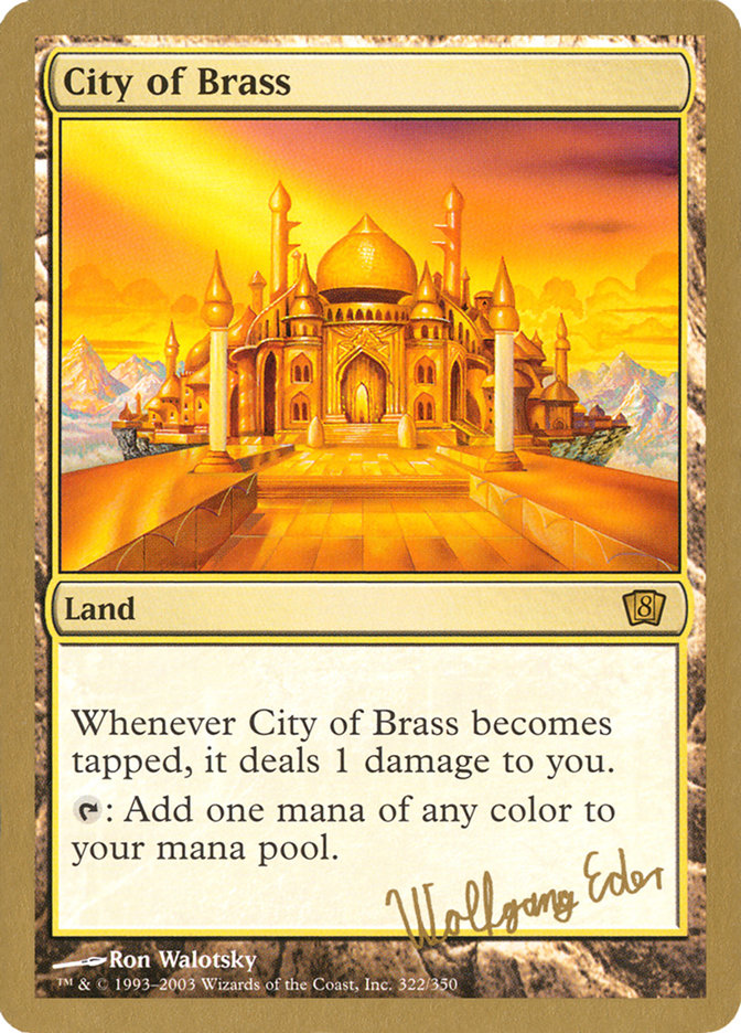 City of Brass (Wolfgang Eder) [World Championship Decks 2003] | Event Horizon Hobbies CA