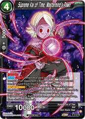 Supreme Kai of Time, Mastermind's Pawn (Zenkai Series Tournament Pack Vol.1) (P-419) [Tournament Promotion Cards] | Event Horizon Hobbies CA