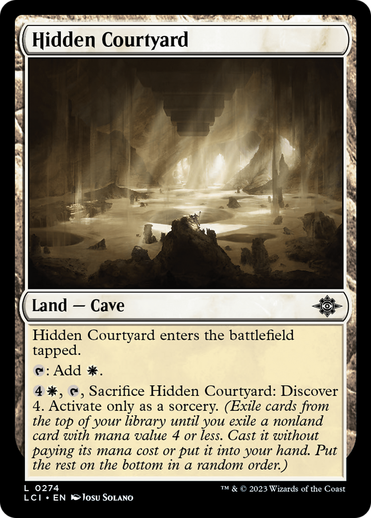 Hidden Courtyard [The Lost Caverns of Ixalan] | Event Horizon Hobbies CA