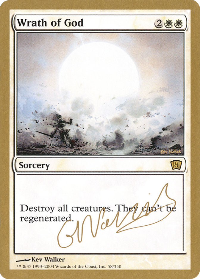 Wrath of God (Gabriel Nassif) [World Championship Decks 2004] | Event Horizon Hobbies CA