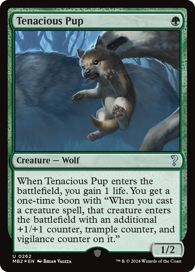 Tenacious Pup [Mystery Booster 2]