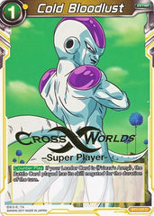 Cold Bloodlust (Super Player Stamped) (BT1-107) [Tournament Promotion Cards] | Event Horizon Hobbies CA