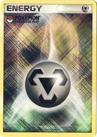 Metal Energy (2009 Unnumbered POP Promo) [League & Championship Cards] | Event Horizon Hobbies CA