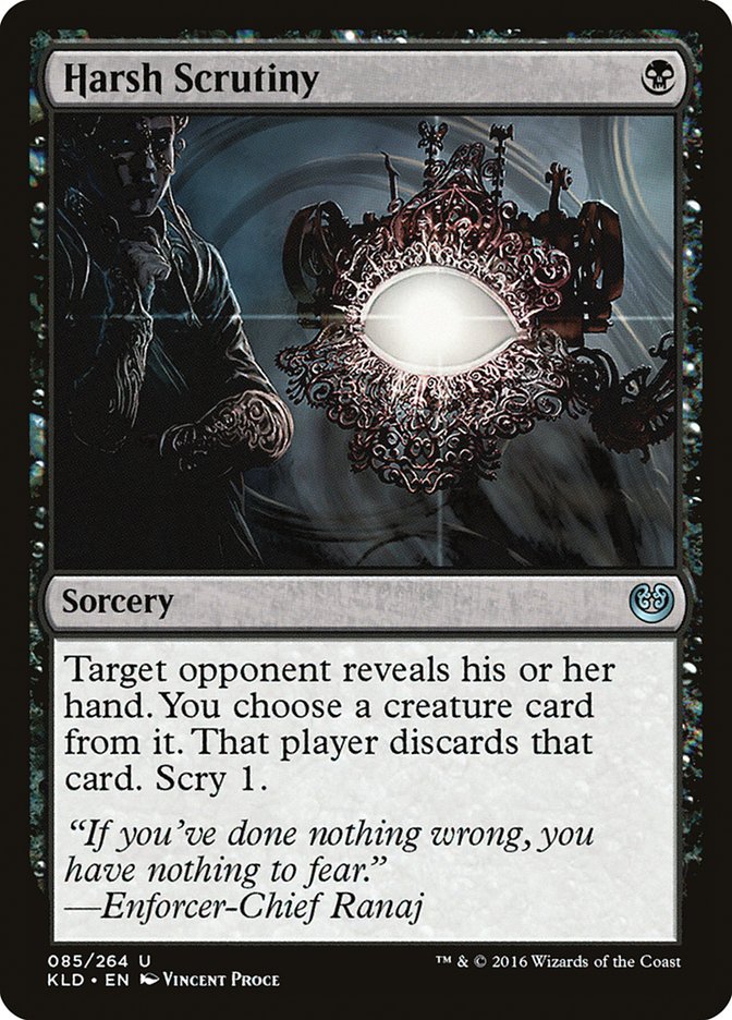 Harsh Scrutiny [Kaladesh] | Event Horizon Hobbies CA