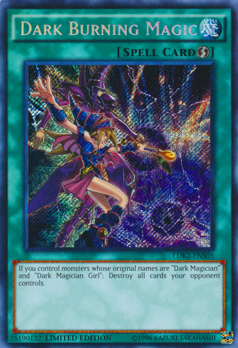 Dark Burning Magic [LDK2-ENS05] Secret Rare | Event Horizon Hobbies CA