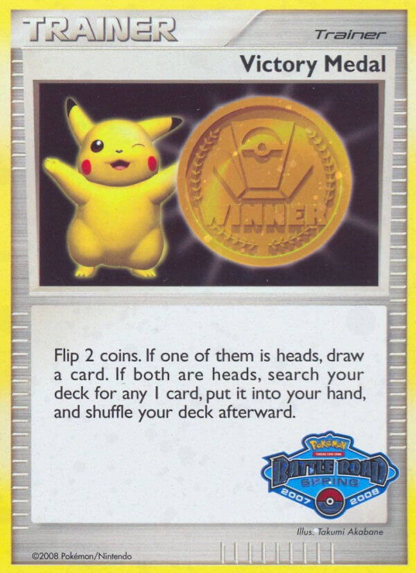 Victory Medal (2007-2008) (Battle Road Spring) [League & Championship Cards] | Event Horizon Hobbies CA