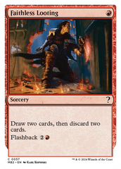 Faithless Looting (White Border) [Mystery Booster 2] | Event Horizon Hobbies CA