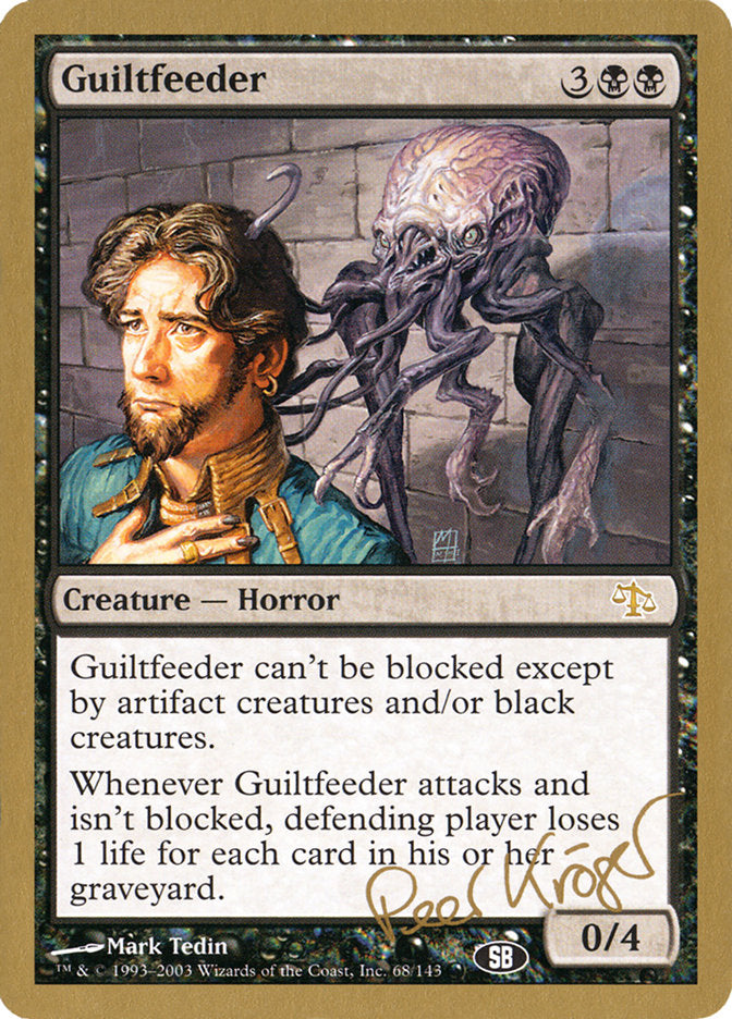 Guiltfeeder (Peer Kroger) (SB) [World Championship Decks 2003] | Event Horizon Hobbies CA