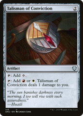 Talisman of Conviction [Phyrexia: All Will Be One Commander] | Event Horizon Hobbies CA