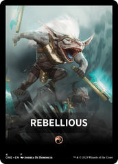 Rebellious Theme Card [Phyrexia: All Will Be One Tokens] | Event Horizon Hobbies CA