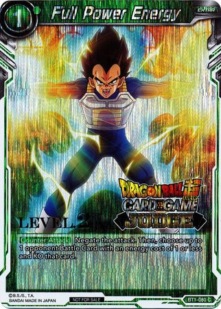 Full Power Energy (Level 2) (BT1-080) [Judge Promotion Cards] | Event Horizon Hobbies CA