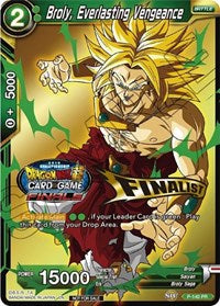 Broly, Everlasting Vengeance (Championship Final 2019) (Finalist) (P-140) [Tournament Promotion Cards] | Event Horizon Hobbies CA