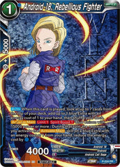 Android 18, Rebellious Fighter (Winner-Stamped) (Zenkai Series Tournament Pack Vol.5) (P-524) [Tournament Promotion Cards] | Event Horizon Hobbies CA