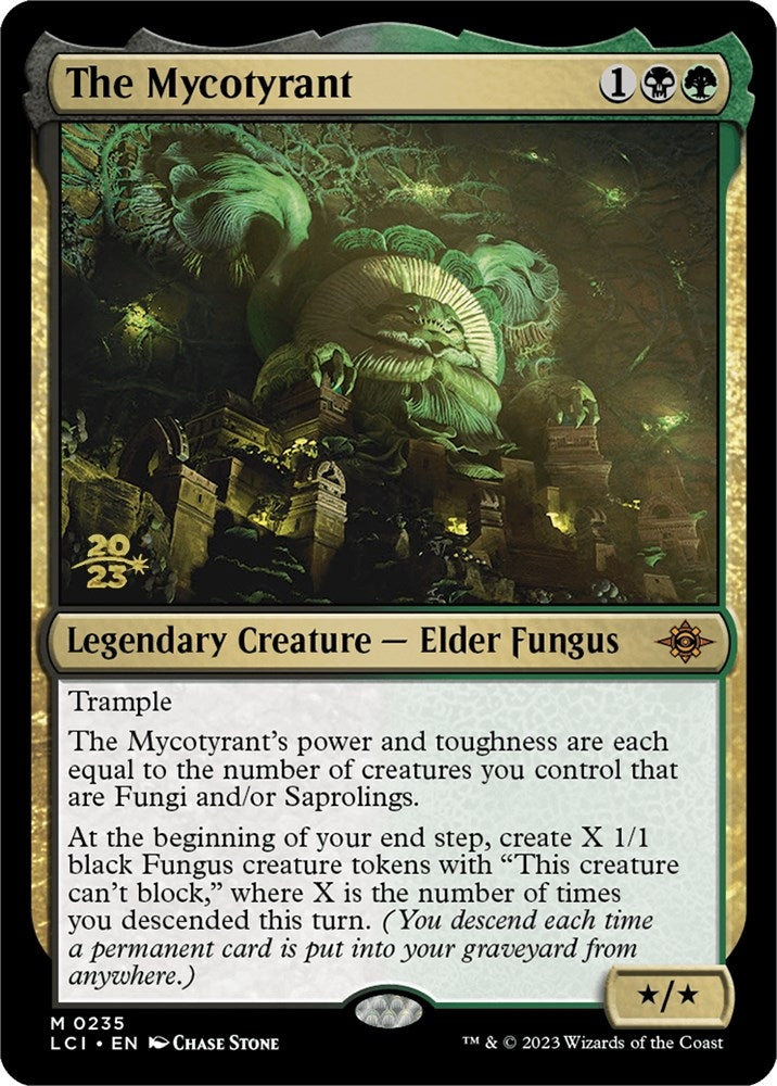 The Mycotyrant [The Lost Caverns of Ixalan Prerelease Cards] | Event Horizon Hobbies CA