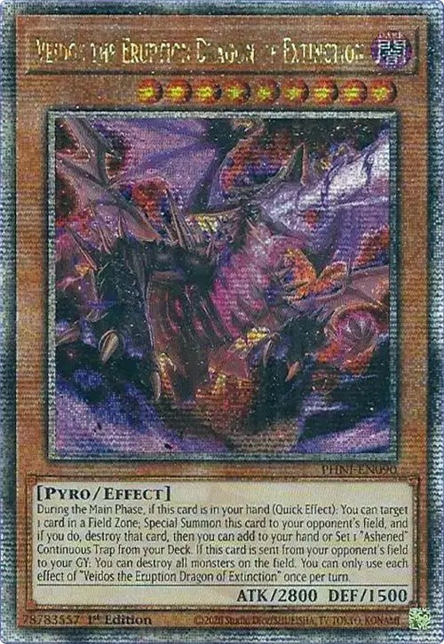 Veidos the Eruption Dragon of Extinction [PHNI-EN090] Quarter Century Secret Rare | Event Horizon Hobbies CA