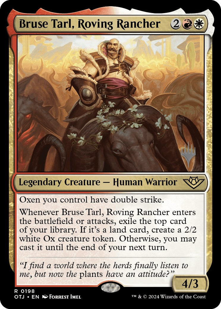 Bruse Tarl, Roving Rancher (Promo Pack) [Outlaws of Thunder Junction Promos] | Event Horizon Hobbies CA