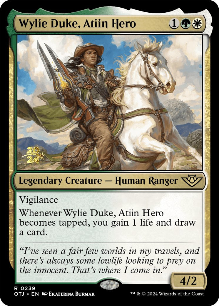 Wylie Duke, Atiin Hero [Outlaws of Thunder Junction Prerelease Promos] | Event Horizon Hobbies CA