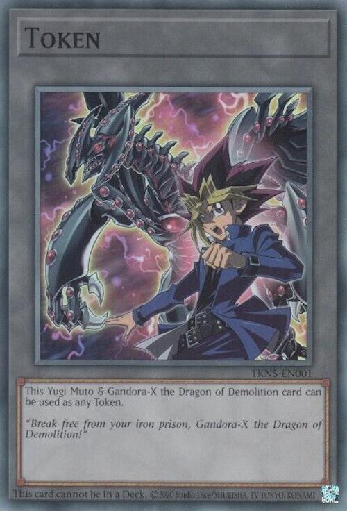 Token: Yugi Muto and Gandora-X the Dragon of Demolition [TKN5-EN001] Super Rare | Event Horizon Hobbies CA