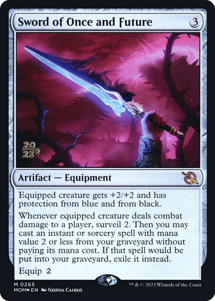 Sword of Once and Future [March of the Machine Prerelease Promos] | Event Horizon Hobbies CA