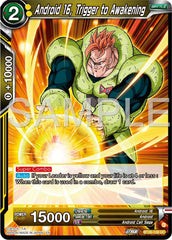 Android 16, Trigger to Awakening (BT26-108) [Ultimate Advent] | Event Horizon Hobbies CA