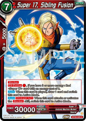 Super 17, Sibling Fusion (BT26-025) [Ultimate Advent] | Event Horizon Hobbies CA