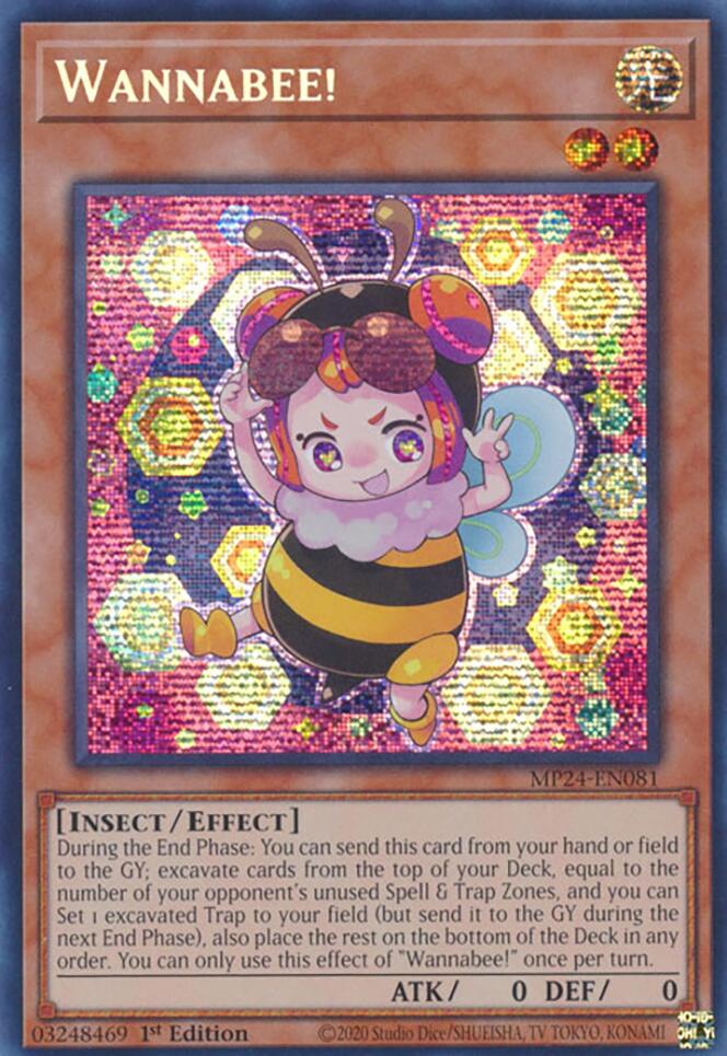 Wannabee! [MP24-EN081] Prismatic Secret Rare | Event Horizon Hobbies CA