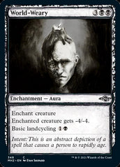 World-Weary (Sketch) [Modern Horizons 2] | Event Horizon Hobbies CA