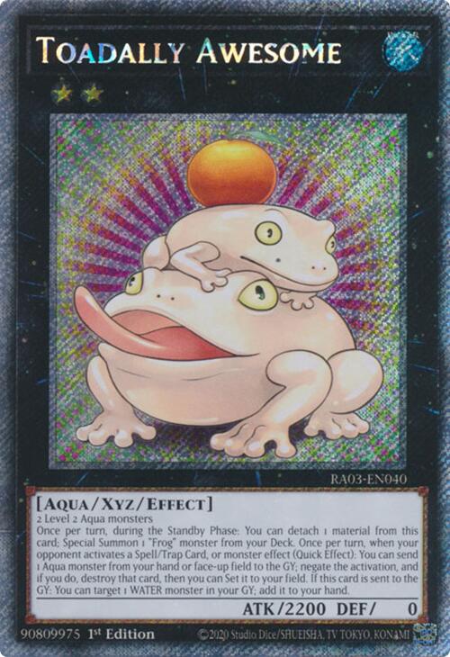 Toadally Awesome (Platinum Secret Rare) [RA03-EN040] Platinum Secret Rare | Event Horizon Hobbies CA