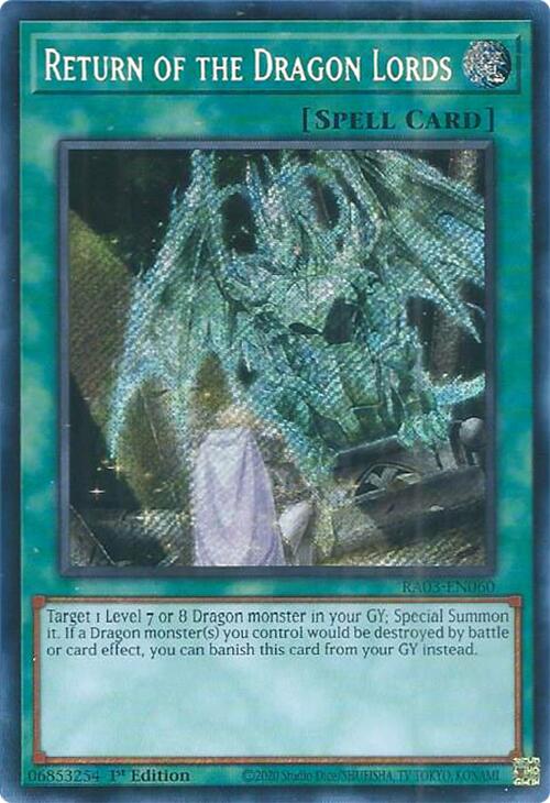 Return of the Dragon Lords (Secret Rare) [RA03-EN060] Secret Rare | Event Horizon Hobbies CA