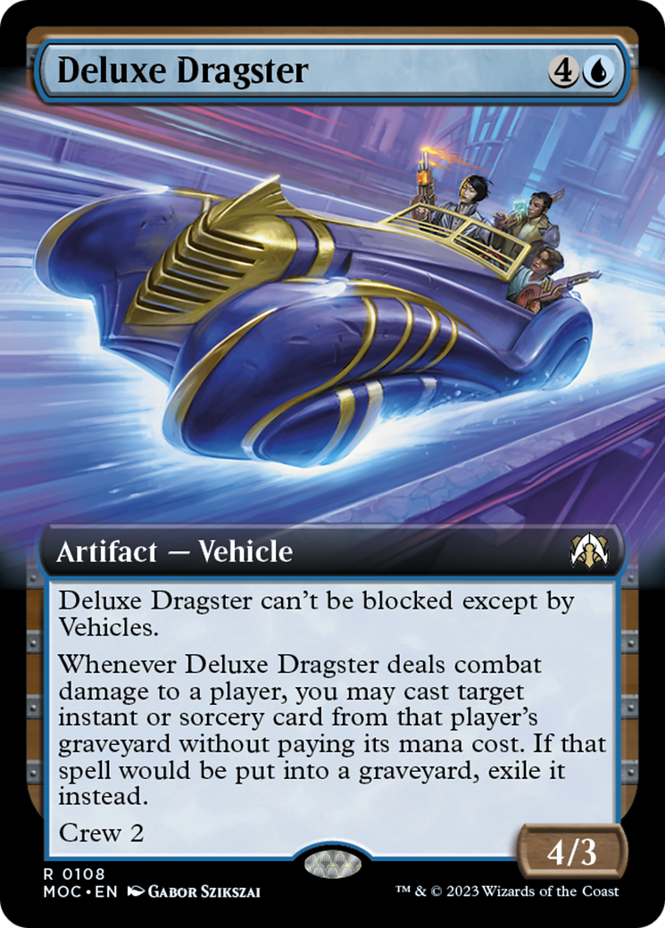 Deluxe Dragster (Extended Art) [March of the Machine Commander] | Event Horizon Hobbies CA