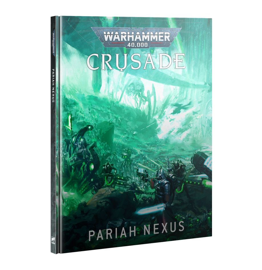 40K - Crusade: Pariah Nexus | Event Horizon Hobbies CA