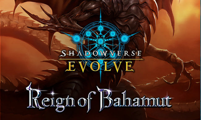 Shadowverse: Evolve - Reign of Bahamut - Booster Box