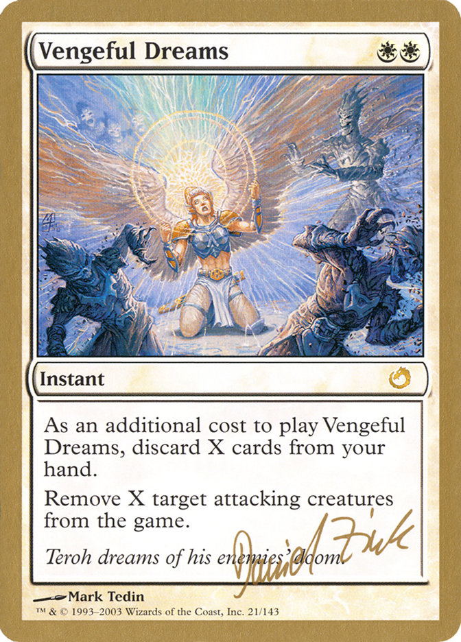 Vengeful Dreams (Daniel Zink) [World Championship Decks 2003] | Event Horizon Hobbies CA