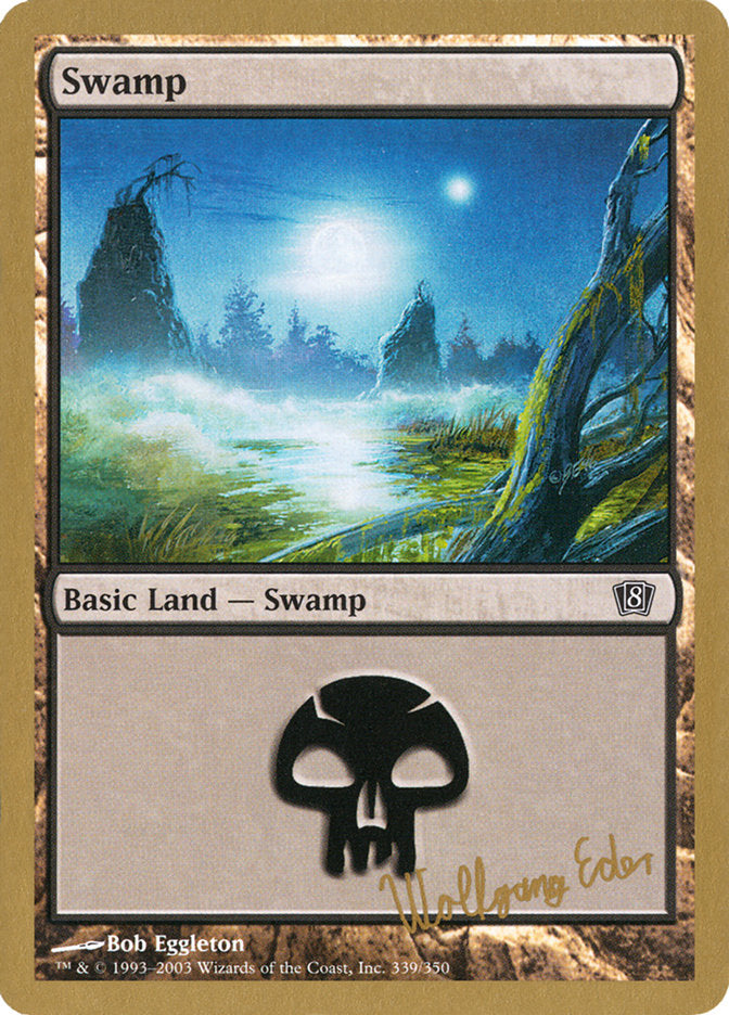 Swamp (we339) (Wolfgang Eder) [World Championship Decks 2003] | Event Horizon Hobbies CA