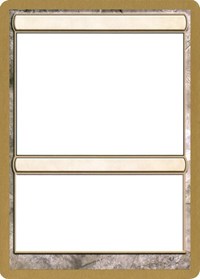 2003 World Championship Blank Card [World Championship Decks 2003] | Event Horizon Hobbies CA