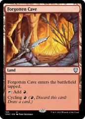 Forgotten Cave [Phyrexia: All Will Be One Commander] | Event Horizon Hobbies CA