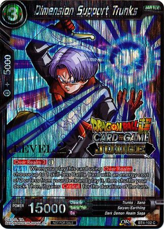 Dimension Support Trunks (Level 2) (BT4-102) [Judge Promotion Cards] | Event Horizon Hobbies CA