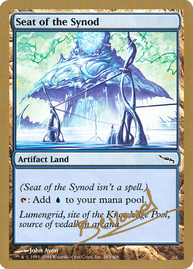 Seat of the Synod (Manuel Bevand) [World Championship Decks 2004] | Event Horizon Hobbies CA