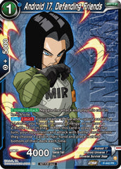 Android 17, Defending Friends (Winner) (P-442) [Tournament Promotion Cards] | Event Horizon Hobbies CA