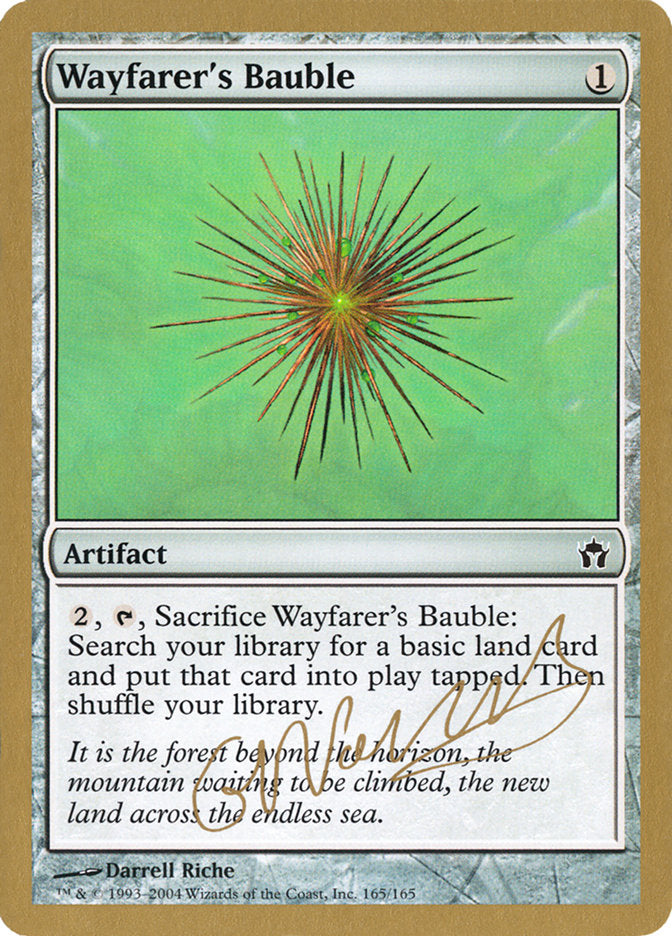 Wayfarer's Bauble (Gabriel Nassif) [World Championship Decks 2004] | Event Horizon Hobbies CA