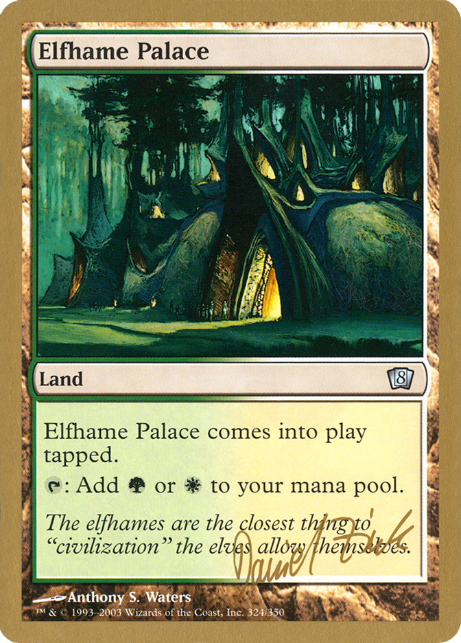 Elfhame Palace (Daniel Zink) [World Championship Decks 2003] | Event Horizon Hobbies CA