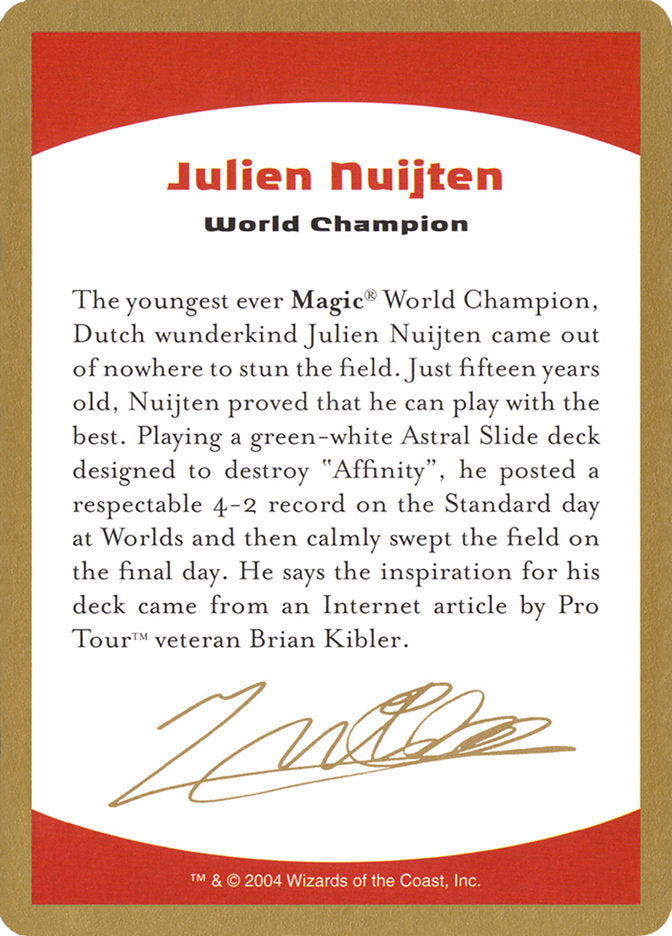 Julien Nuijten Bio [World Championship Decks 2004] | Event Horizon Hobbies CA