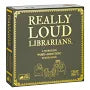 Boardgames - Really Loud Librarians | Event Horizon Hobbies CA