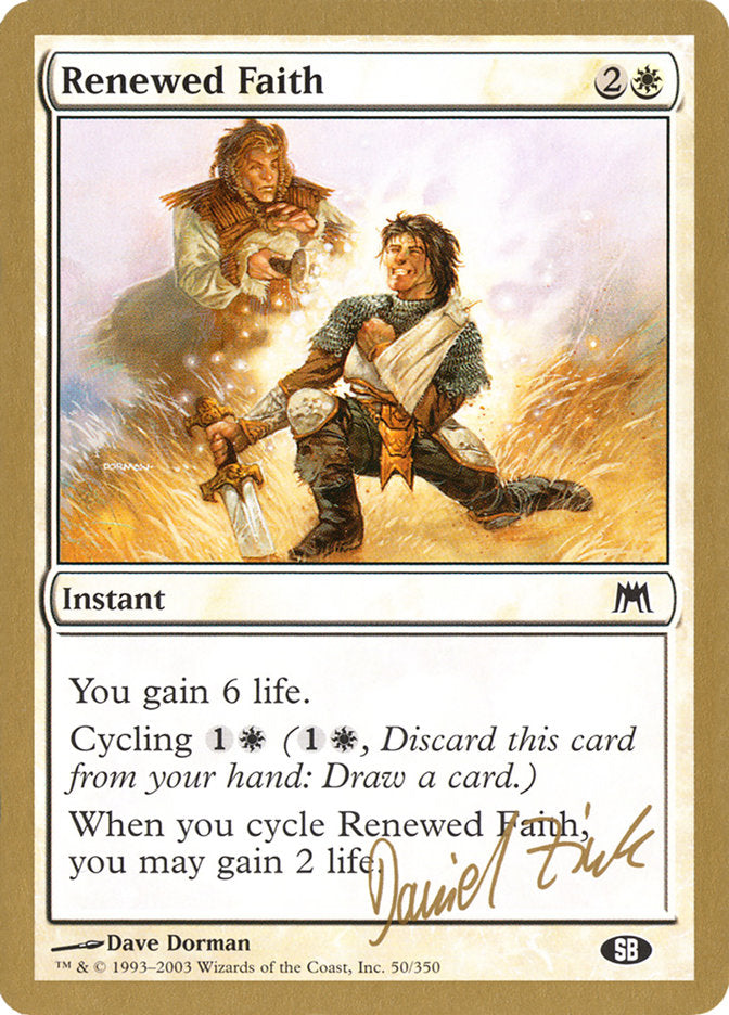 Renewed Faith (Daniel Zink) (SB) [World Championship Decks 2003] | Event Horizon Hobbies CA