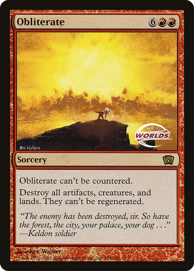 Obliterate (World Championship 2003) [Oversize Cards] | Event Horizon Hobbies CA