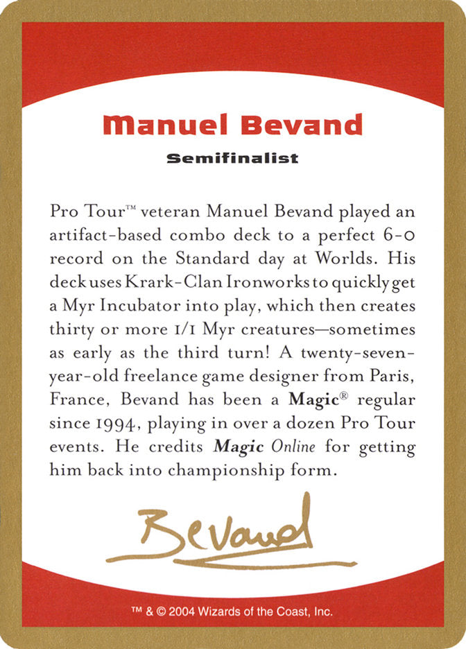 Manuel Bevand Bio [World Championship Decks 2004] | Event Horizon Hobbies CA