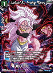 Android 21, Trading Places (Zenkai Series Tournament Pack Vol.3) (P-486) [Tournament Promotion Cards] | Event Horizon Hobbies CA