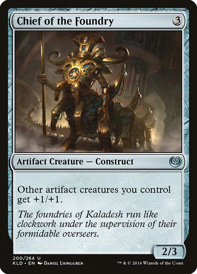 Chief of the Foundry [Kaladesh] | Event Horizon Hobbies CA