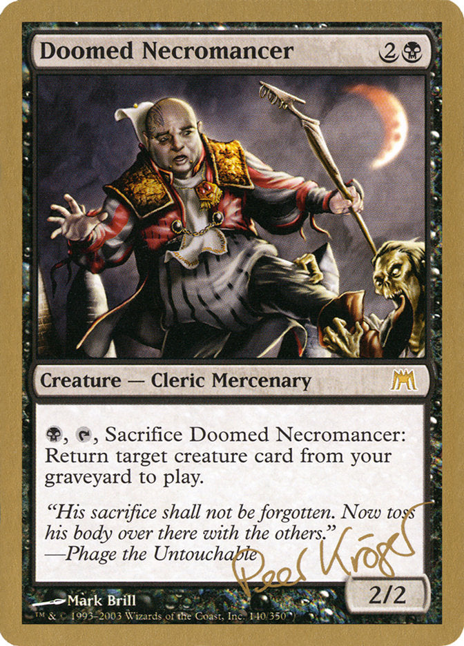 Doomed Necromancer (Peer Kroger) [World Championship Decks 2003] | Event Horizon Hobbies CA