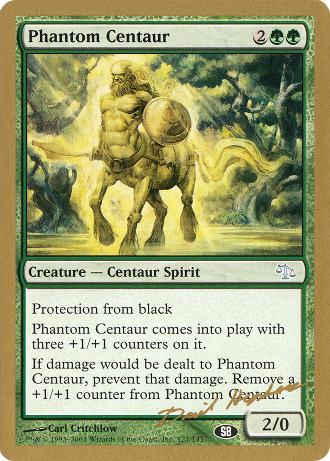 Phantom Centaur (Dave Humpherys) (SB) [World Championship Decks 2003] | Event Horizon Hobbies CA